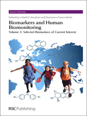 cover image of Biomarkers and Human Biomonitoring